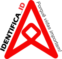Identifica ID – Porquê vidas importam!